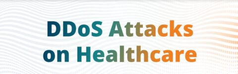 DDoS Attacks on Healthcare