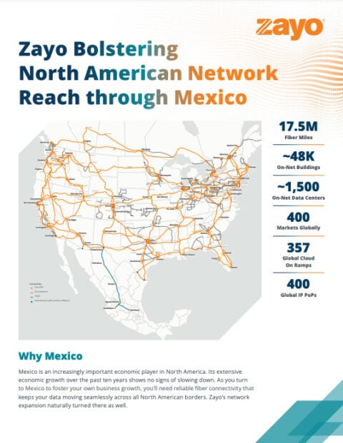 Zayo Bolstering North American Network Reach through Mexico